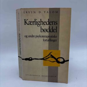 Irvin D. Yalom: Kærlighedens bøddel og andre fortællinger