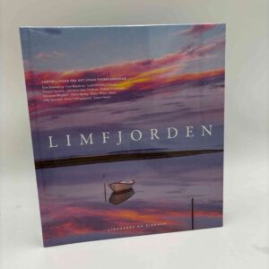 Limfjorden - Fortællinger fra det jyske fjordlandskab
