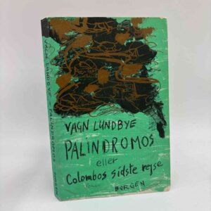 Vagn Lundbye: Palindromos - roman