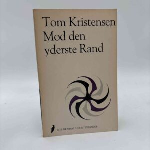 Tom Kristensen: Mod den yderste Rand