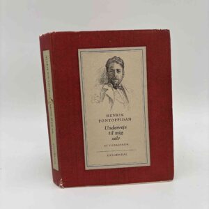 Henrik Pontoppidan: Undervejs til mig selv - et tilbageblik