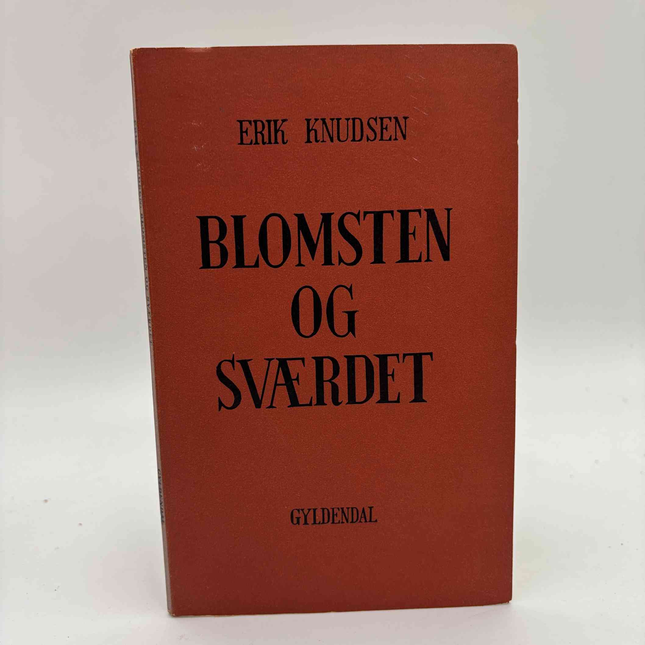 Erik Knudsen: Blomsten og sværdet