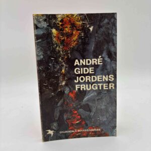 André Gide: Jordens Frugter