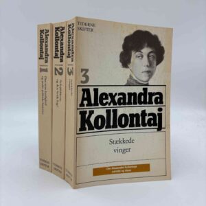 Alexandra Kollontaj: Udvalgte skrifter 1-3