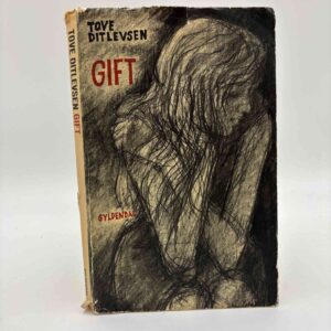 Tove Ditlevsen: Gift