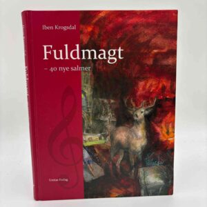 Iben Krogsdal: Fuldmagt - 40 nye salmer - med dedikation