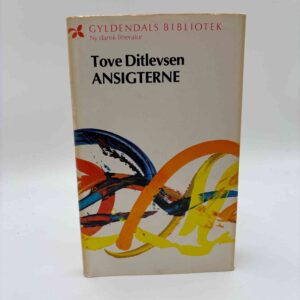 Tove Ditlevsen: Ansigterne