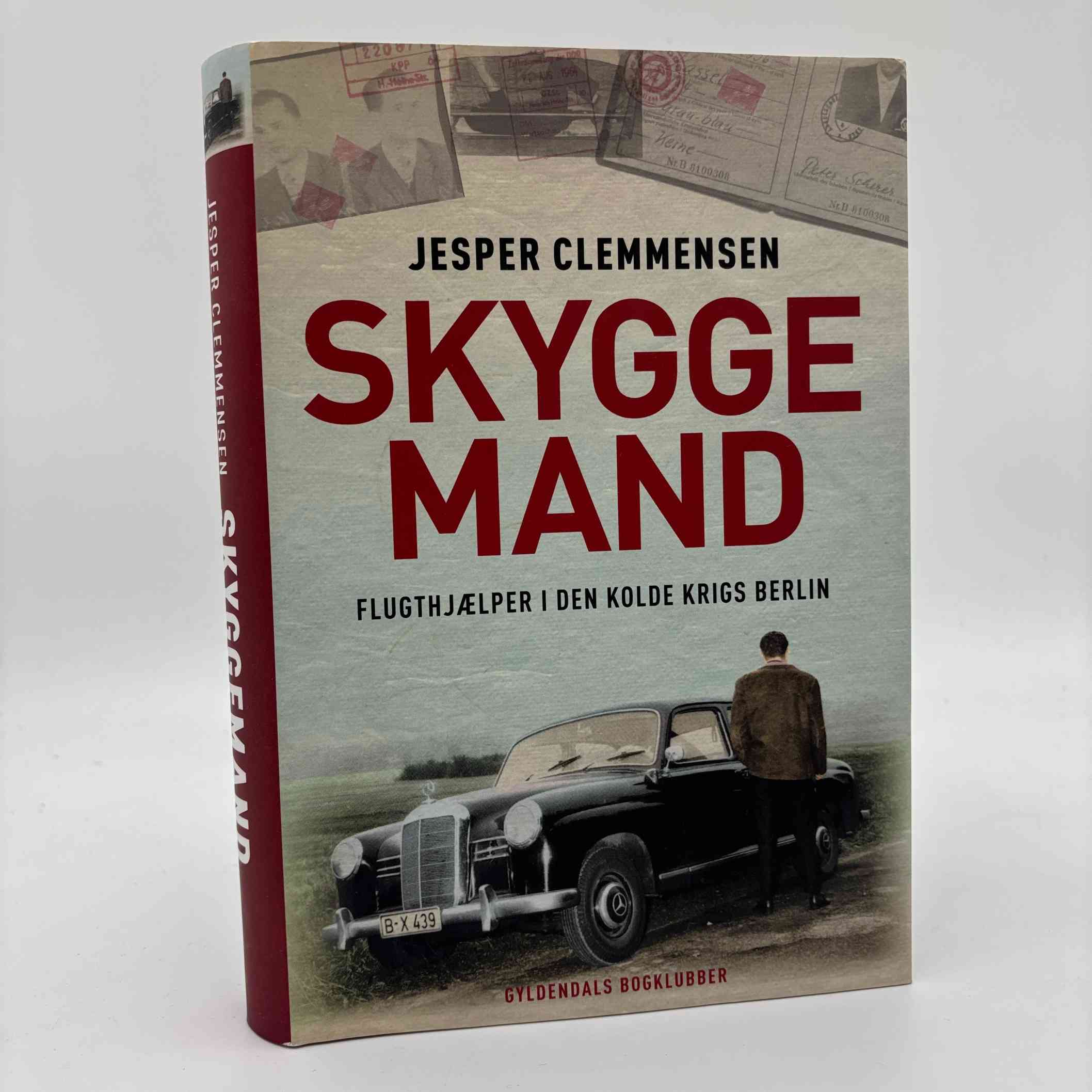 Jesper Clemmensen: Skyggemand - flugthjælper i den kolde krigs Berlin