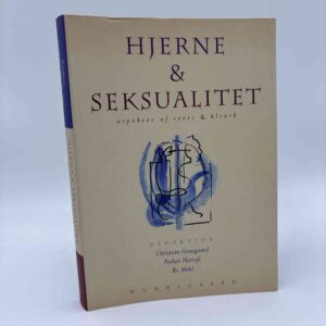 Christian Graugaard, Preben Hertoft og Bo Møhl: Hjerne og seksualitet - aspekter af teori og klinik