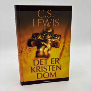 C.S. Lewis: Det er kristendom