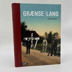 Poul Duedahl: Grænseland