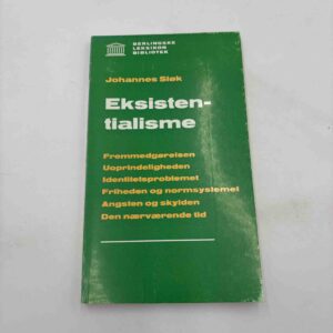 Johannes Sløk: Eksistentialisme