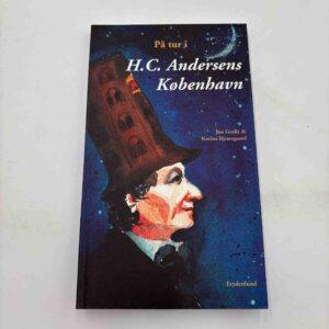 Jan Gralle: På tur i H.C. Andersens København