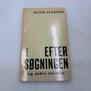 Peter Seeberg: Eftersøgningen og andre noveller