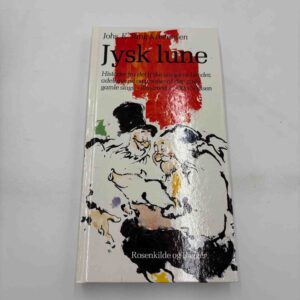 Johs. E. Tang Kristensen: Jysk lune
