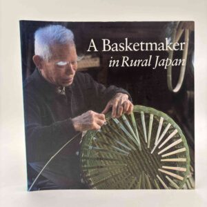 Louise Allison Cort: A Basketmaker in Rural Japan