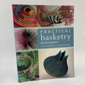 Stella Harding og Shane Waltener: Practical Basketry Techniques