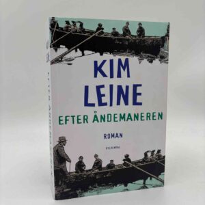 Kim Leine: Efter åndemageren - roman