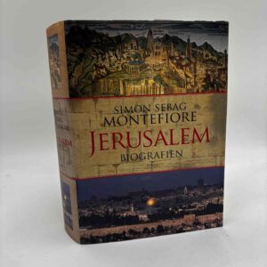 Simon Sebag Montefiore: Jerusalem. Biografien