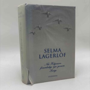 Selma Lagerlöf: Nils Holgerssons forunderlige rejse gennem Sverige