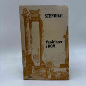 Stendhal: Vandringer i Rom