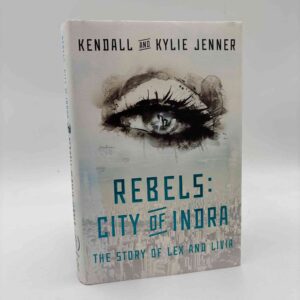 Elizabeth Killmond-Roman, Kendall Jenner og Kylie Jenner: Rebels: City of Indra - The Story of Lex and Livia