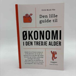 Ulrik Munk Yde: Den lille guide til økonomi i den tredje alder