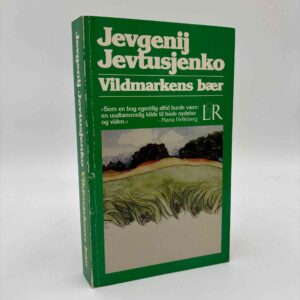 Jevgenij Jevtusjenko: Vildmarkens bær - roman