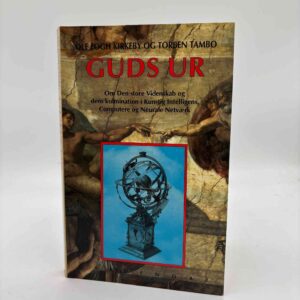 Ole Fogh Kirkeby og Torben Tambo: Guds ur