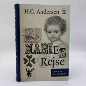 H.C. Andersen: Maries Rejse