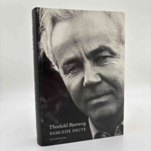 Thorkild Bjørnvig: Samlede digte