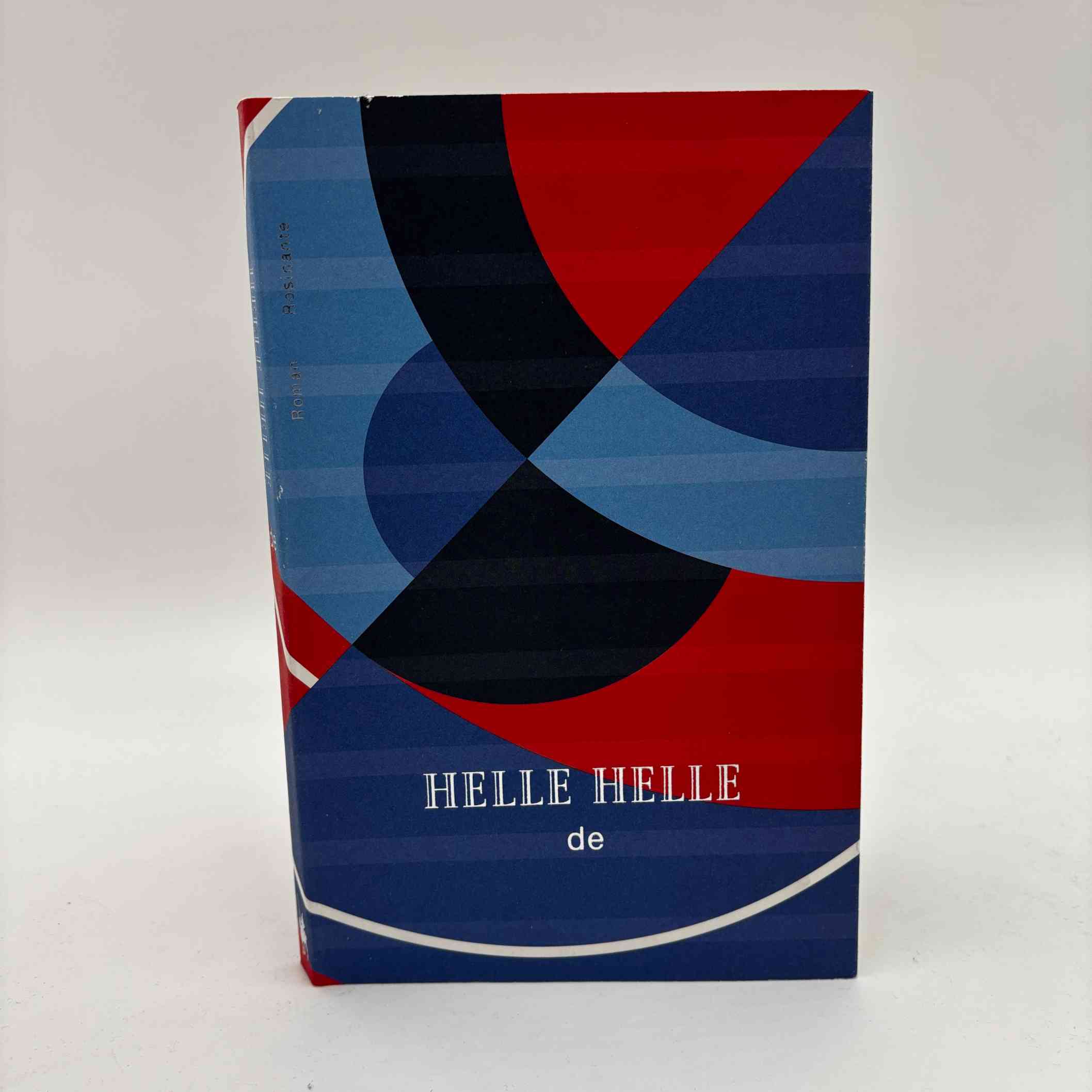 Helle Helle: De - roman
