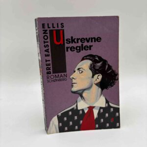 Bret Easton Ellis: Uskrevne regler
