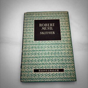 Robert Musil: Skitser