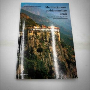 Jørgen Braren Lauritzen: Meditationens guddommelige kraft