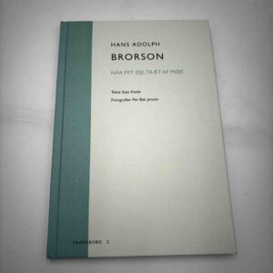 Hans Adolph Brorson: Når mit øje, træt af møje