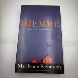 Marilynne Robinson: Hjemme - roman
