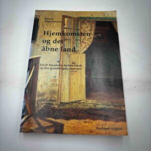 Henrik Wigh-Poulsen: Hjemkomsten og det åbne land