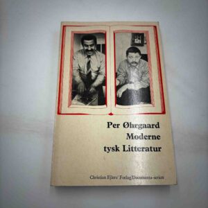 Per Øhrgaard: Moderne tysk Litteratur