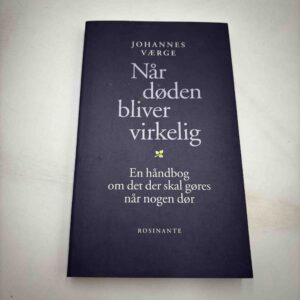 Johannes Værge: Når døden bliver virkelig