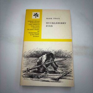 Mark Twain: Huckleberry Finn