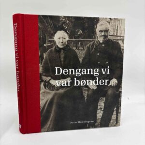 Peter Henningsen: Dengang vi var bønder