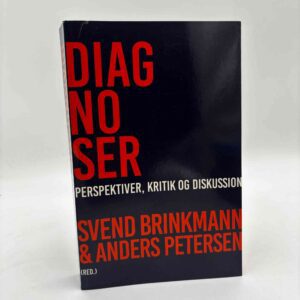 Svend Brinkmann og Anders Petersen: Diagnoser - Perspektiver, kritik og diskussion