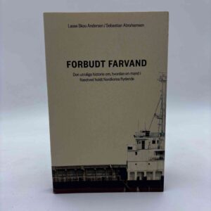 Lasse Skou Andersen og Sebastian Abrahamsen: Forbudt farvand