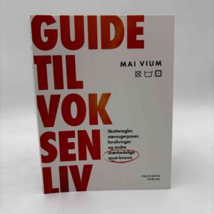 Mai Vium: Guide til voksenliv