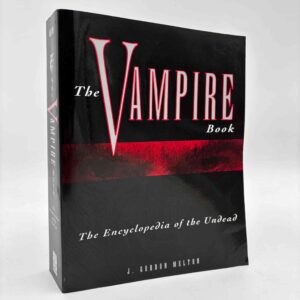 J. Gordon Melton: The Vampire Book - The Encyclopedia of the Undead