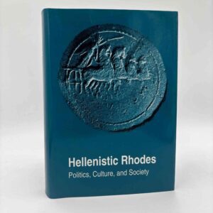 Per Bilde m.fl. (red.): Hellenistic Rhodes - Politics, Culture, and Society