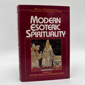 Antoine Faivre: Modern Esoteric Spirituality