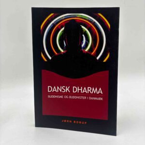 Jørn Borup: Dansk dharma - buddhisme og buddhister