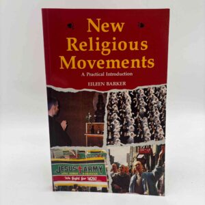 Eileen Barker: New Religious Movements - A Practical Introduction